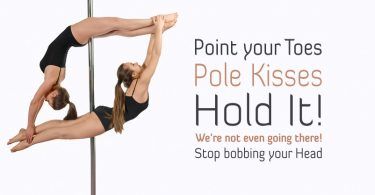 5 pole phrases that we all say, hear or scream while Pole Dancing