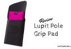 Lupit Pole Grip Pad Review