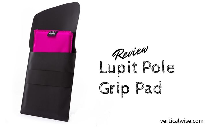 Lupit Pole Grip Pad Review
