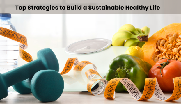 Sustainable Health Habits: Easy Steps for a Healthier Life and Planet