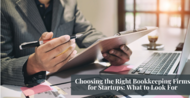 Bookkeeping for Tech Startups: How to Choose the Right Firm